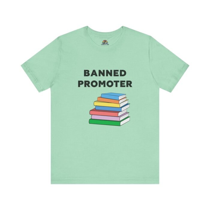 Banned Promoter - Unisex T - Image 3