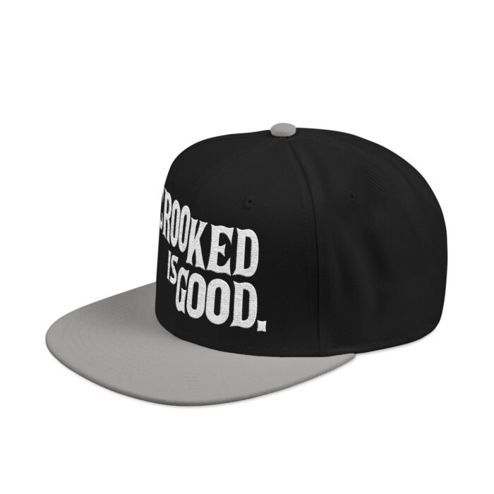 Crooked is Good - Embroidered Snapback Cap - Image 4